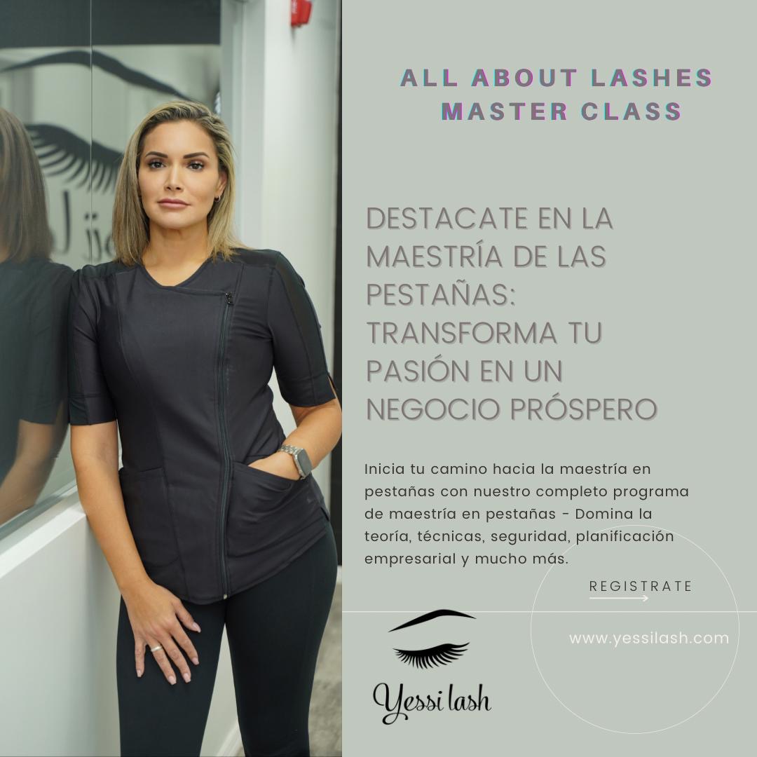 All About Lashes — Master Class por Yessi Lash